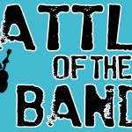 Enter Battle of the Bands/Songwriter Skirmish!