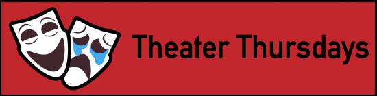 Theater Thursdays