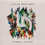 LittleDaylight_TunnelVision