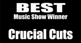 Crucial Cuts – BEST MUSIC SHOW on RadioFlag