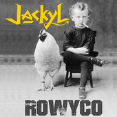 Jackyl ROWYCO Cover