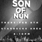 Coffeehouse 2/9/17: Son of Nun