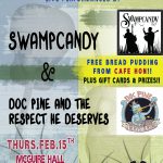 Swampcandy & Doc Pine – Late Night 2/15