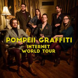 Review: Pompeii Graffiti- Internet World Tour