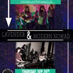 Lavender & Modern Nomad LIVE 9/20