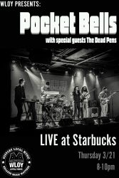 Pocket Bells and The Dead Pens at Coffeehouse 3/21