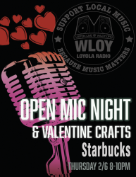 Open Mic and Making Valentine’s Crafts 2/6