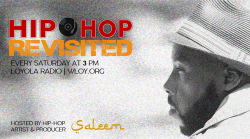 New Show! Hip Hop Revisited with Saleem