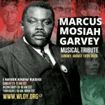 I Never Knew Celebrating Marcus Garvey