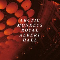 Album of the Week: Arctic Monkeys – Live at The Royal Albert Hall