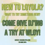 Interested in Becoming a WLOY DJ?